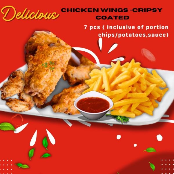 2. CHICKEN WINGS -CRIPSY COATED -7 pcs ( Inclusive of Portion Chips/Potatoes, Sauce)