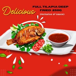 14. FULL TILAPIA DEEP FRIED  250g (Inclusive of Sauce)