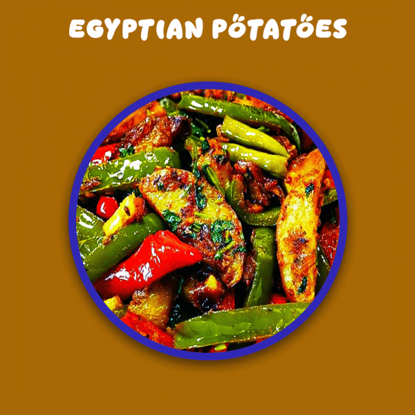 EGYPTIAN POTATOES